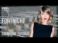 How to play fortnight by taylor swift ft post malone on trombone tutorial