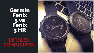 Garmin 5 vs Fenix 3 HR feature comparison Best fitness watch 2017