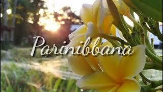 Parinibbana | Lagu Buddhis Parinibbana | Lirik Lagu Buddhis