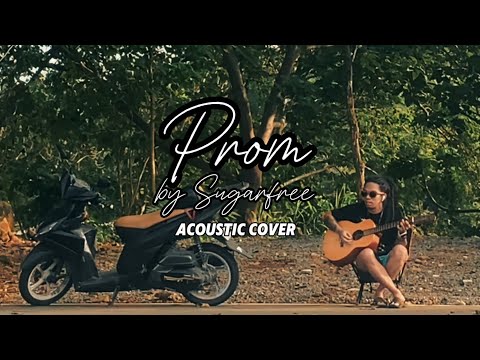 Prom by Sugarfree (acoustic cover)