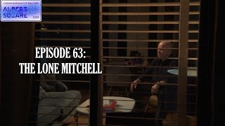 Albert Square: After Dark - Ep 63: The Lone Mitchell