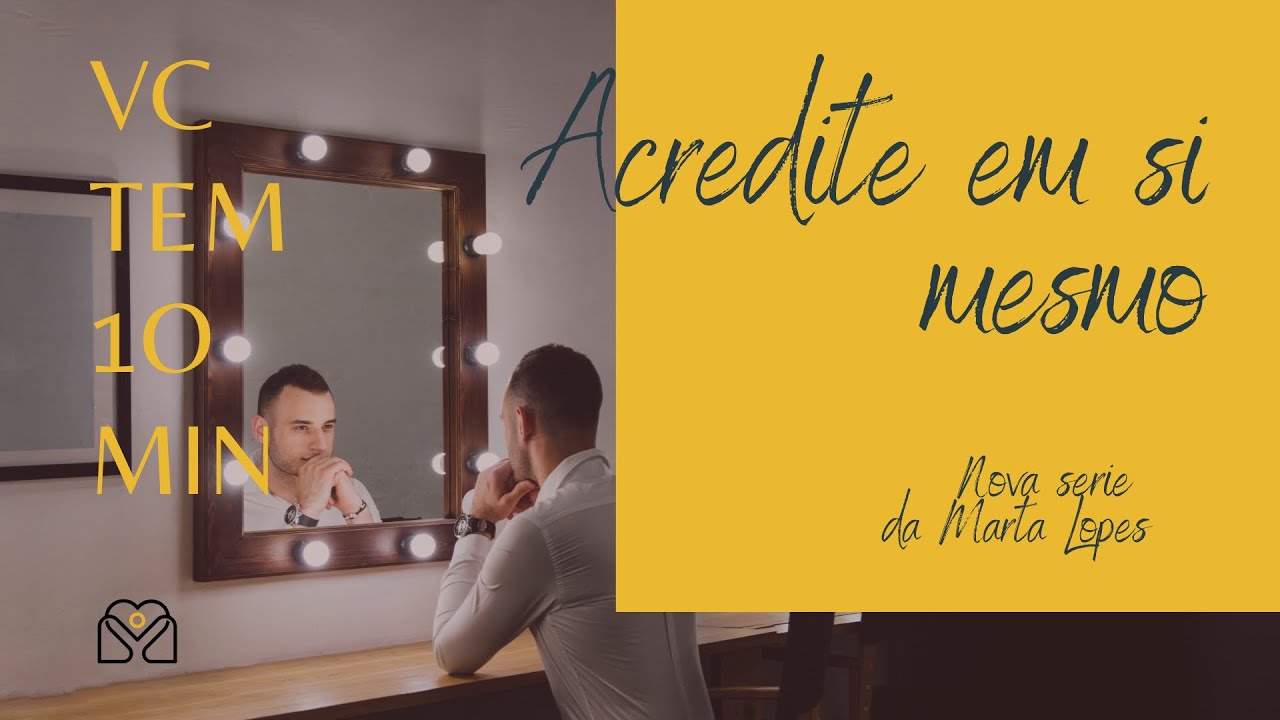Acredite Em Si Mesmo Epis dio 5 YouTube