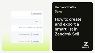 How to create and export a smart list in Zendesk Sell