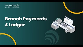 Branch Payments & Ledger