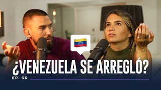 🇻🇪 ¿Venezuela se arregló? | KEKASADOS EP 36