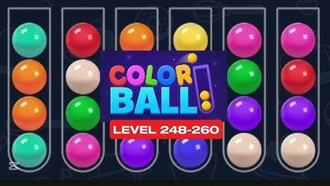 LOVELY! COLOR BALL SORT GAME | LEVEL 248-260 #amazing #trending #howtomakechocolateathomeviralvideo