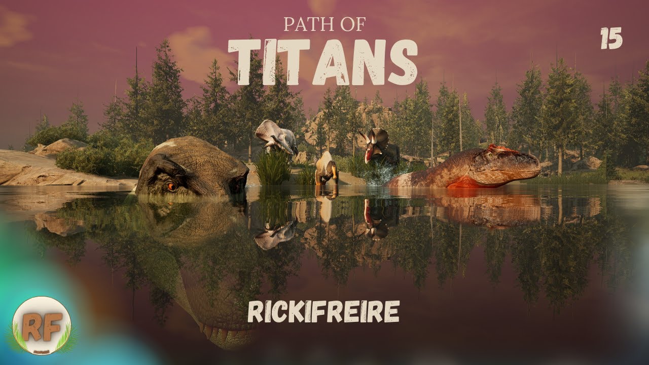 PATH OF TITANS #FR - S2 Ep15 - L'heure de la vengeance à sonné