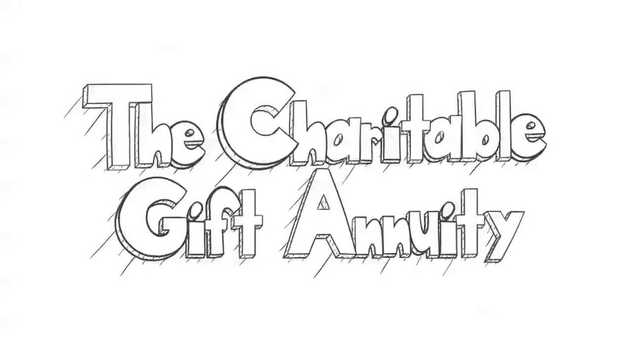 Charitable Gift Annuity