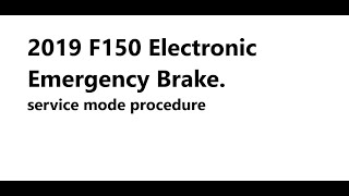 In the shop 2019 F150 electronic emergency brake service mode procedure. by Steveo’s Ventures 1,042 views 10 months ago 2 minutes, 18 seconds