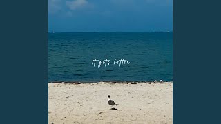 It Gets Better (feat. honeybee)