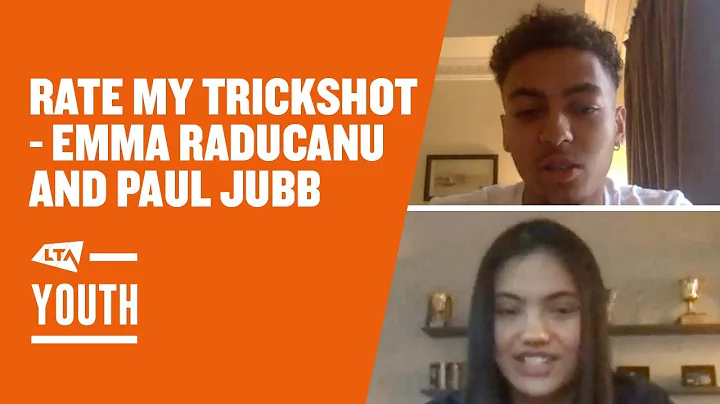 Rate my trickshot with Emma Raducanu & Paul Jubb