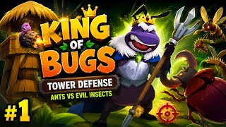 KING BUGS TOWER DEFENSE: Gameplay Walkthrough Part 1 (IOS,Android) screenshot 3