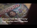 Hasbro's New 'Ms. Monopoly' Pays Women More Than Men