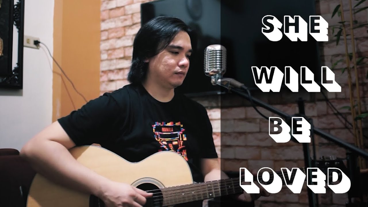 She Will Be Loved Cover Acoustic