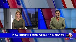 DEA unveils memorial 10 heroes with Iris Garcia Barron ABC-7 KVIA