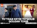 Xayrli Oqshom - TO'YDAN KEYIN YO'QOLIB QOLGAN TOHIR