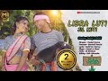 LIBRA LUTI JIL KUTI |  NEW SANTHALI VIDEO 2021 | PANKAJ MURMU | SHEFALI | MARCEL | DHANI MARANDI |