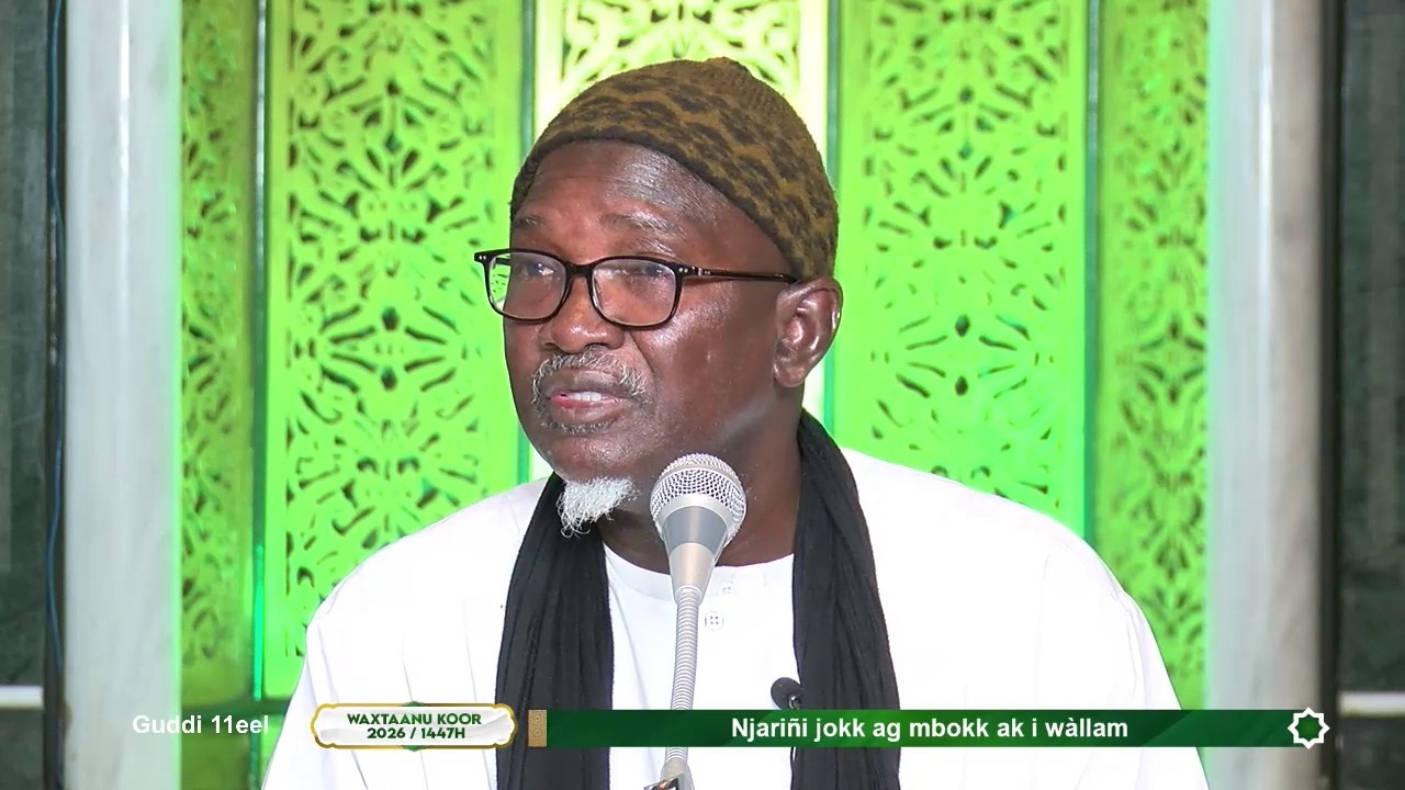 Bisup 11eel Waxtaanu Koor 1447H  2026 GMT Sëriñ Mbàkke Abdu Rahmaan