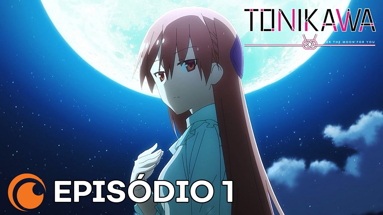 TONIKAWA: Over The Moon For You - Episódio 1 (Legendado) 