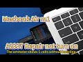 A2337 MacBook Air m1 cannot turn on repair M1 M2 M3 Macbook air pro upgrade ssd 1tb 2tb