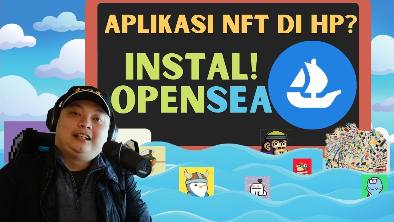 Apa Itu Opensea Nft Dan Cara Gampang Menggunakan Opensea Youtube