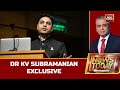 Ex-Economic Advisor KV Subramanian Talks To Rajdeep Sardesai Amidst Inflation & Economy Red Alert
