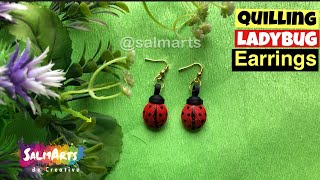 Quilling earrings | quilling ladybug |diy paper jewellery | diy earrings |salmarts screenshot 5