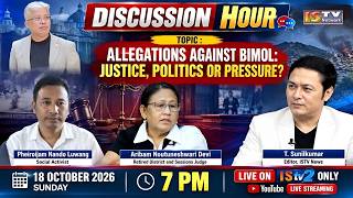 DISCUSSION HOUR 18TH OCTOBER 2026 TOPIC : ALLEGATIONS AGAINST BIMOL : JUSTICE,POLITICS OR PRESSURE ?