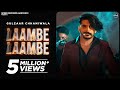 GULZAAR CHHANIWALA: Laambe Laambe (Official Video) | New Haryanvi Song | Latest Haryanvi Songs 2024