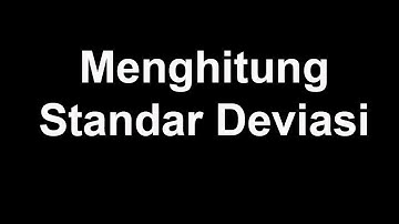 Menghitung standar deviasi