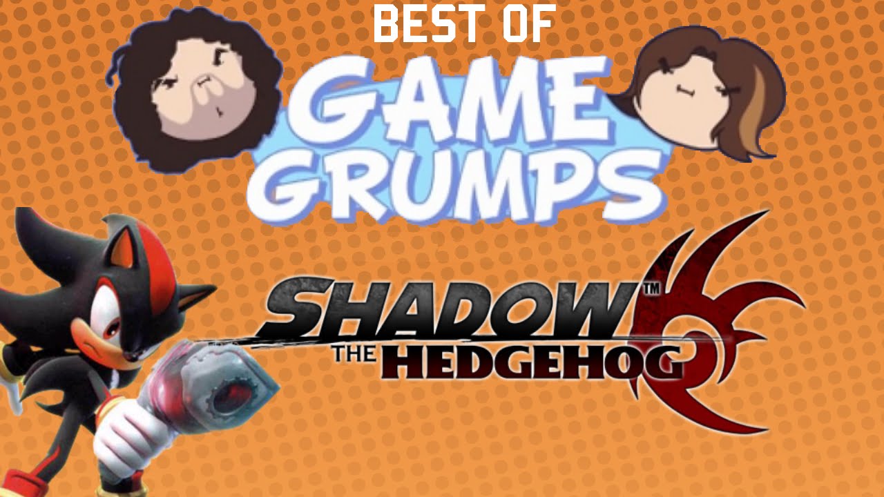 Game Grumps Shadow The Hedgehog
