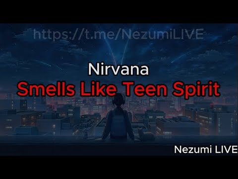Nirvana - Smells Like Teen Spirit (Lyrics, Текст)