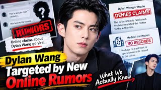 Dylan Wang Targeted by New Online Rumors — What We Actually Know