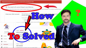 You Need To Fix some thing to use adsense ?! { Fix Is Adsense } Set Up Google Adsense