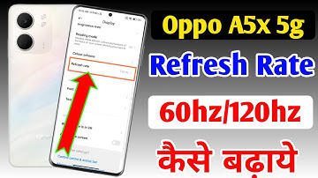 How to change refresh rate in Oppo a5x 5g/ Oppo a5x refresh rate kaise change kare