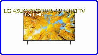 REVIEW (2026): LG 43UQ7590PUB 43" UHD TV. ESSENTIAL details.