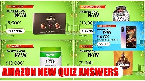 Amazon Quiz Answers Today | MuscleTech, Fabelle, Oziva & Hershey Quiz Answers