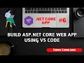 Steps to Fix ASP.NET Core Web Setup using VS Code