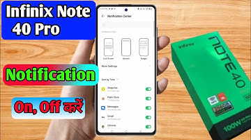 infinix note 40 pro notification settings, infinix note 40 pro notification off