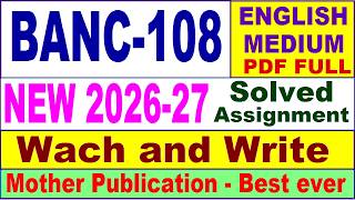 BANC 108 solved assignment 2026-27 in English || banc 108 solved assignment 2027 || ignou banc108