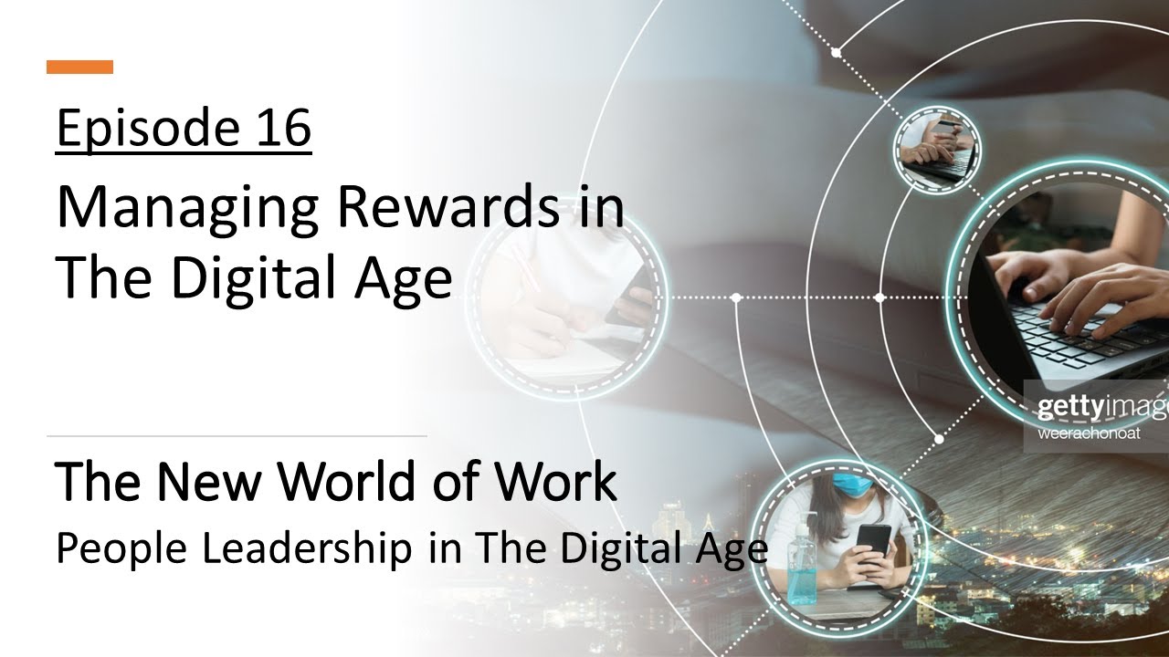 Episode 16 - Managing Rewards in The Digital Age - YouTube