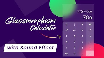 How to make a calculator using html css and javascript | Glass morphism calculator project