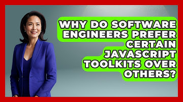 Why Do Software Engineers Prefer Certain JavaScript Toolkits Over Others? | JavaScript Toolkit News