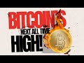Bitcoins next all time high