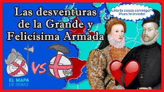 ⚓️La Armada INVENCIBLE [Grande y FELICÍSIMA ARMADA de 1588]  🏴󠁧󠁢󠁥󠁮󠁧󠁿⚔️🇪🇸 - El Mapa de Sebas