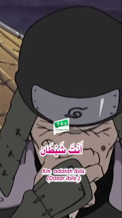 naruto dubbing bahasa arab anta syaiton😀😀