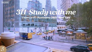 3HOUR STUDY WITH ME  / Pomodoro 255 /  Calm LoFi /  Gentle Rain / New York [Music ver.]