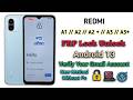 Redmi A1/A1+/A2/A3+ Frp Unlock Google Account Lock | Android 13/14 New Easy working Method 2026 ✅