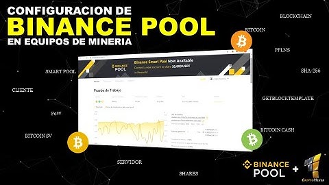 🔥 💎¿Como CONFIGURAR BINANCE POOL en Equipos de minería? PRACTICA EN VIVO #BinancePool