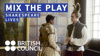 Mix the Play: create your own scene | Shakespeare Lives